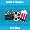 Educational Cinema